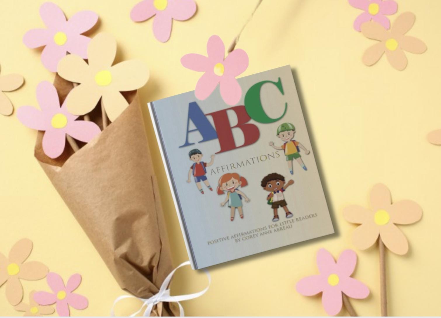 ABC Affirmations Book for Kids | Growth Mindset & Confidence Building | (SEL) | Preschool Kindergarten Activity Book