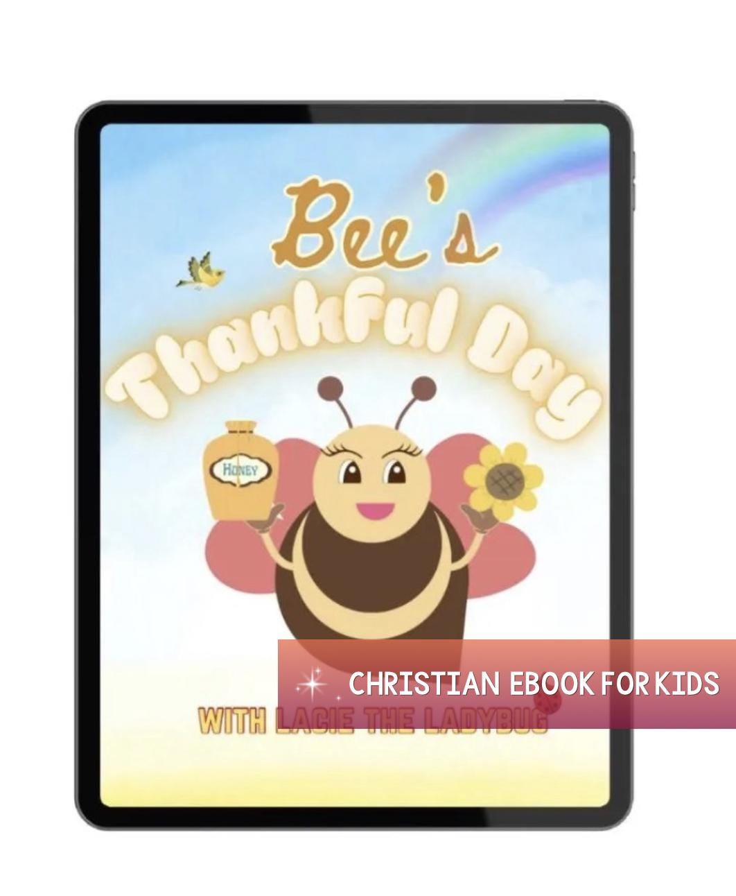 Bee's Thankful Day: Rhyming Christian Ebook for Kids (Digital Download)