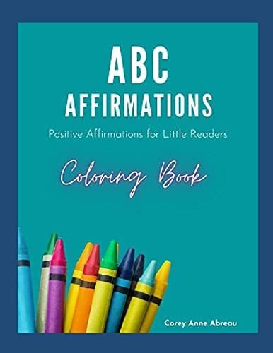 Birthday Gift for Kids ABC Positive Affirmations Coloring Book: Fun Kids Digital Ebook