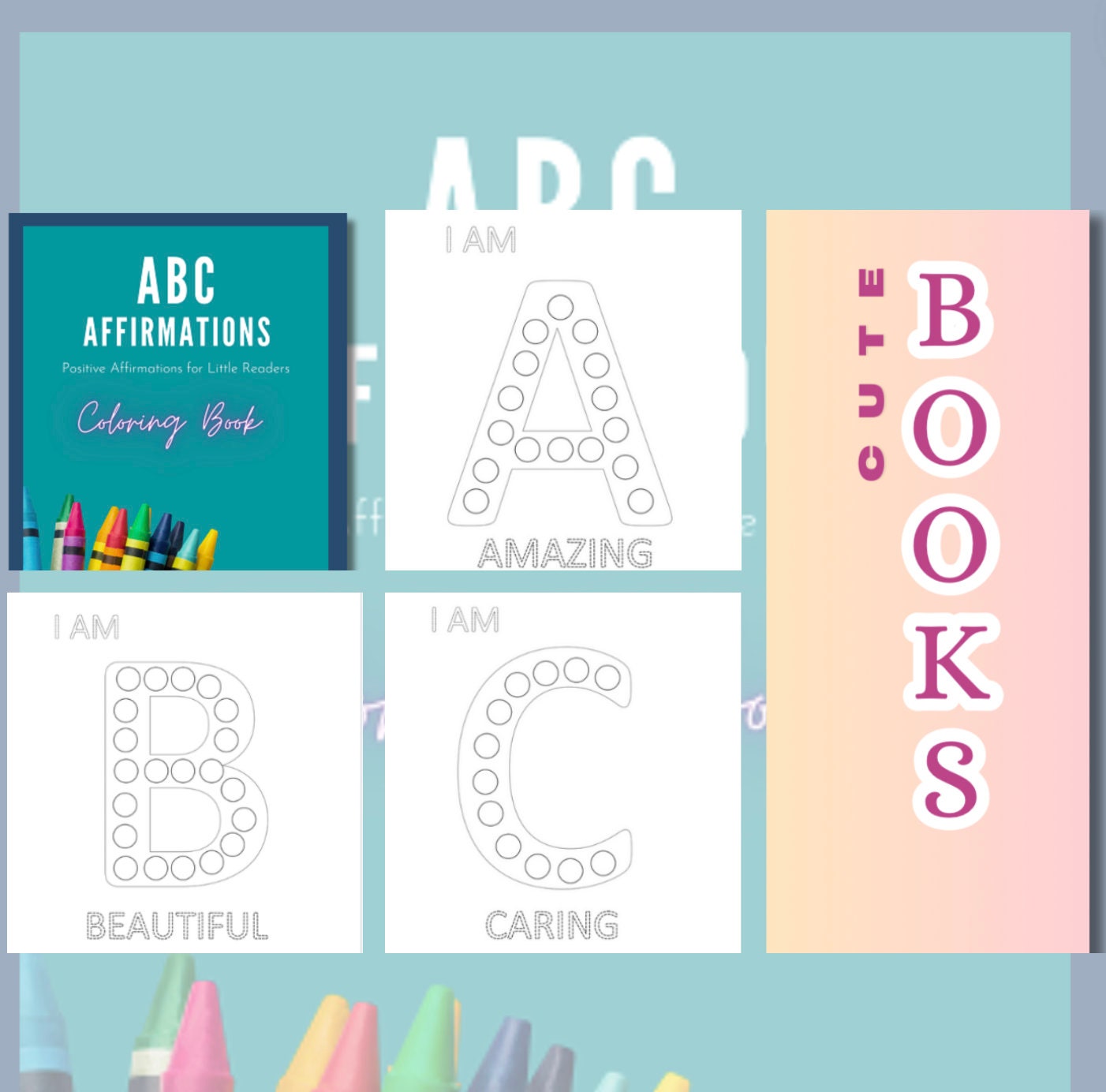 ABC Affirmations Coloring Book: Positive Alphabet Learning for Kids