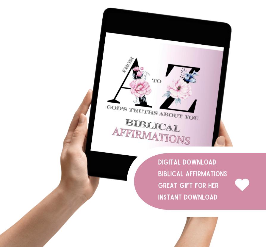 Biblical Affirmations Ebook: Inspirational Devotional for Women (A-Z Affirmations) Printable PDF